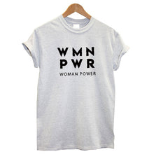 Load image into Gallery viewer, Woman Power T-shirt